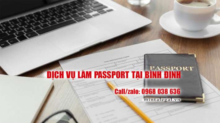 Dịch vụ làm passport nhanh tại Bình Định